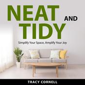 Neat and Tidy by  Tracy Cornell audiobook