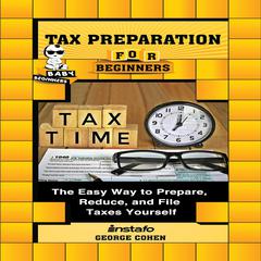 Tax Preparation for Beginners by Instafo  audiobook