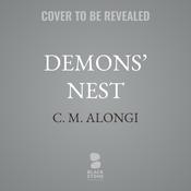 Demons’ Nest by  C. M. Alongi audiobook