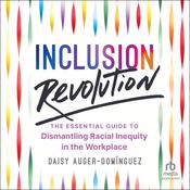 Inclusion Revolution by  Daisy Auger-Domínguez audiobook