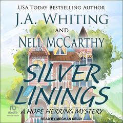 Silver Linings by J. A. Whiting audiobook