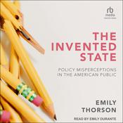 The Invented State by  Emily Thorson audiobook