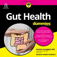Gut Health For Dummies by Kristina Campbell audiobook