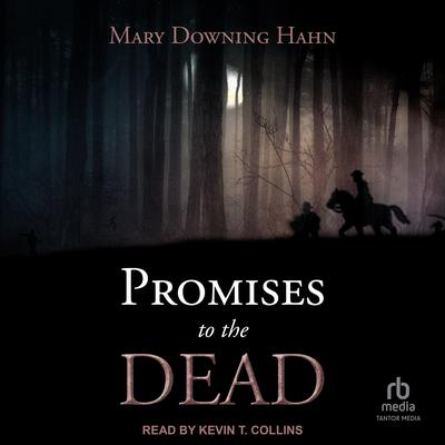Promises to the Dead by Mary Downing Hahn audiobook