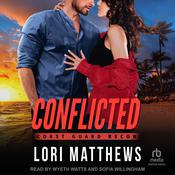 Conflicted by  Lori Matthews audiobook