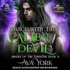 Dance with the Alien Devil by Ava York audiobook