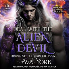 Deal with the Alien Devil by Ava York audiobook