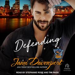 Defending by Jami Davenport audiobook