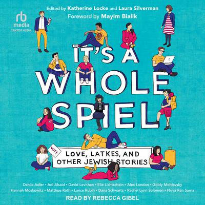 It's A Whole Spiel by Katherine Locke audiobook