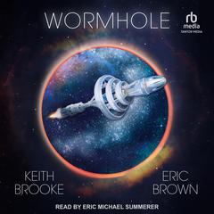 Wormhole by Keith Brooke audiobook