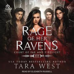 Rage of Her Ravens by Tara West audiobook