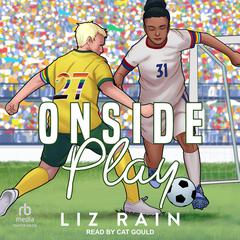 Onside Play by Liz Rain audiobook