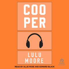 Cooper by Lulu Moore audiobook