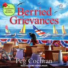 Berried Grievances by Peg Cochran audiobook