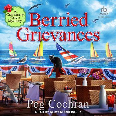 Berried Grievances by Peg Cochran audiobook