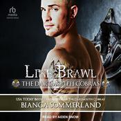 Line Brawl by  Bianca Sommerland audiobook