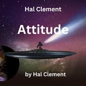 Hal Clement: Attitude by  Hal Clement audiobook