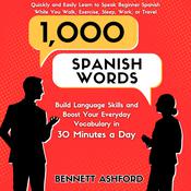 1000 Spanish Words by  Bennett Ashford audiobook