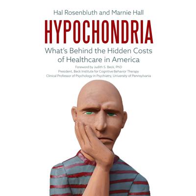 Hypochondria by Hal Rosenbluth audiobook
