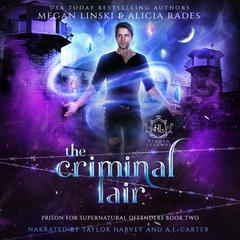 The Criminal Lair by Megan Linski audiobook