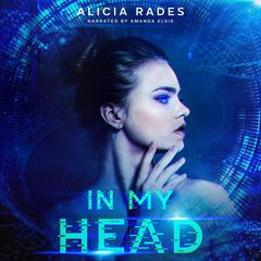 In My Head by Alicia Rades audiobook