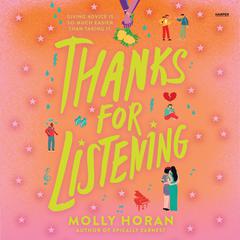 Thanks for Listening by Molly Horan audiobook