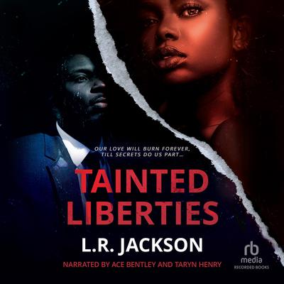 Tainted Liberties by L.R. Jackson audiobook