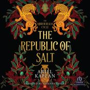 The Republic of Salt by  Ariel Kaplan audiobook