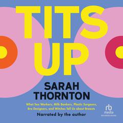 Tits Up by Sarah Thornton audiobook