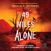 49 Miles Alone by  Natalie D. Richards audiobook