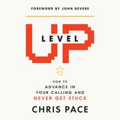 Level Up by  Chris Pace audiobook