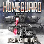 Homeguard by  Jason Cordova audiobook