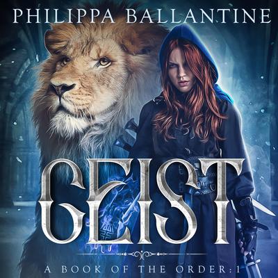 Geist by Philippa Ballantine audiobook