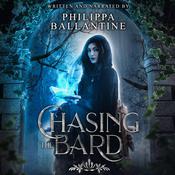 Chasing the Bard by  Philippa Ballantine audiobook