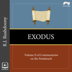 Exodus by R. J. Rushdoony audiobook