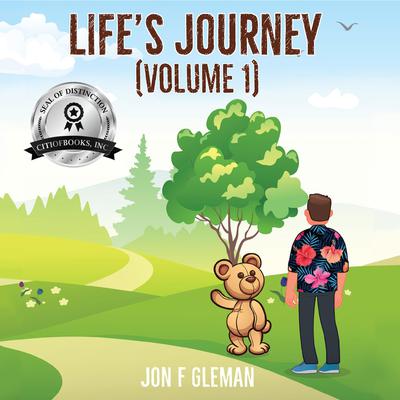 Life's Journey by Jon F Gleman audiobook