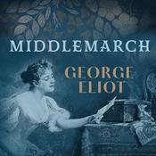 Middlemarch by  George Eliot audiobook