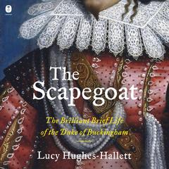 The Scapegoat by Lucy Hughes-Hallett audiobook