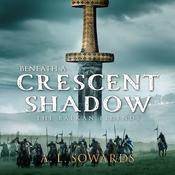 Beneath a Crescent Shadow by  A. L. Sowards audiobook
