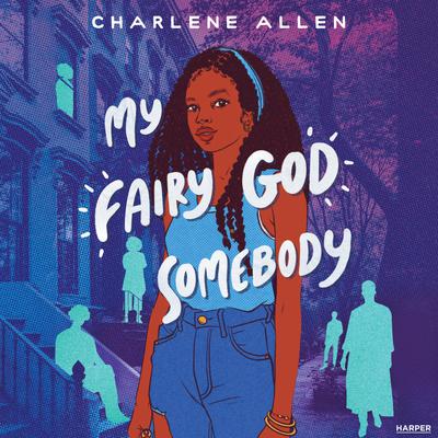 My Fairy God Somebody by Charlene Allen audiobook