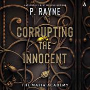 Corrupting the Innocent by  P. Rayne audiobook