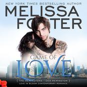 Game of Love by  Melissa Foster audiobook