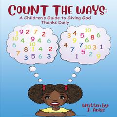 Count The Ways by J. Anise audiobook