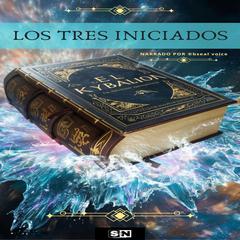 El Kybalión by Anonimo  audiobook