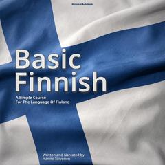 Basic Finnish by Hanna Toivonen audiobook