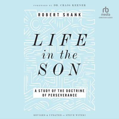 Life in the Son by Robert Shank audiobook