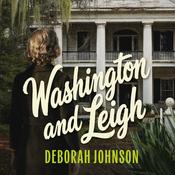 Washington and Leigh by  Deborah Johnson audiobook