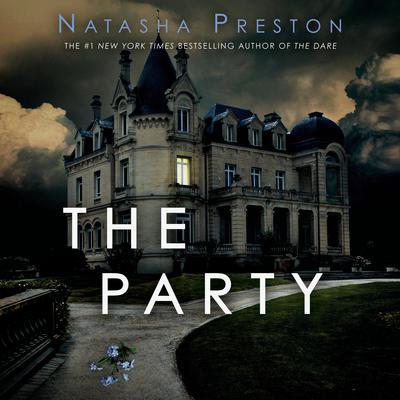 The Party by Natasha Preston audiobook