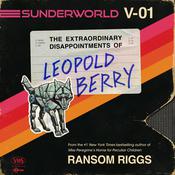 Sunderworld, Vol. I by  Ransom Riggs audiobook