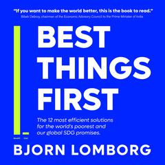 Best Things First by Bjorn Lomborg audiobook
